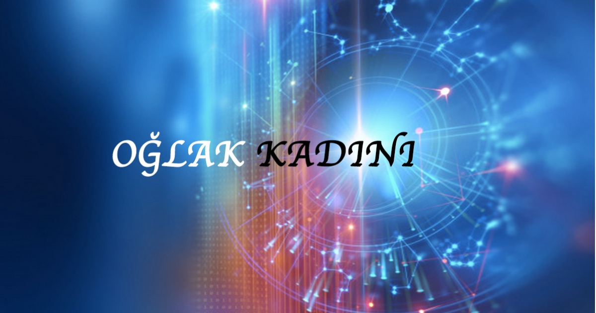 Oğlak Kadını Oğlak Kadını