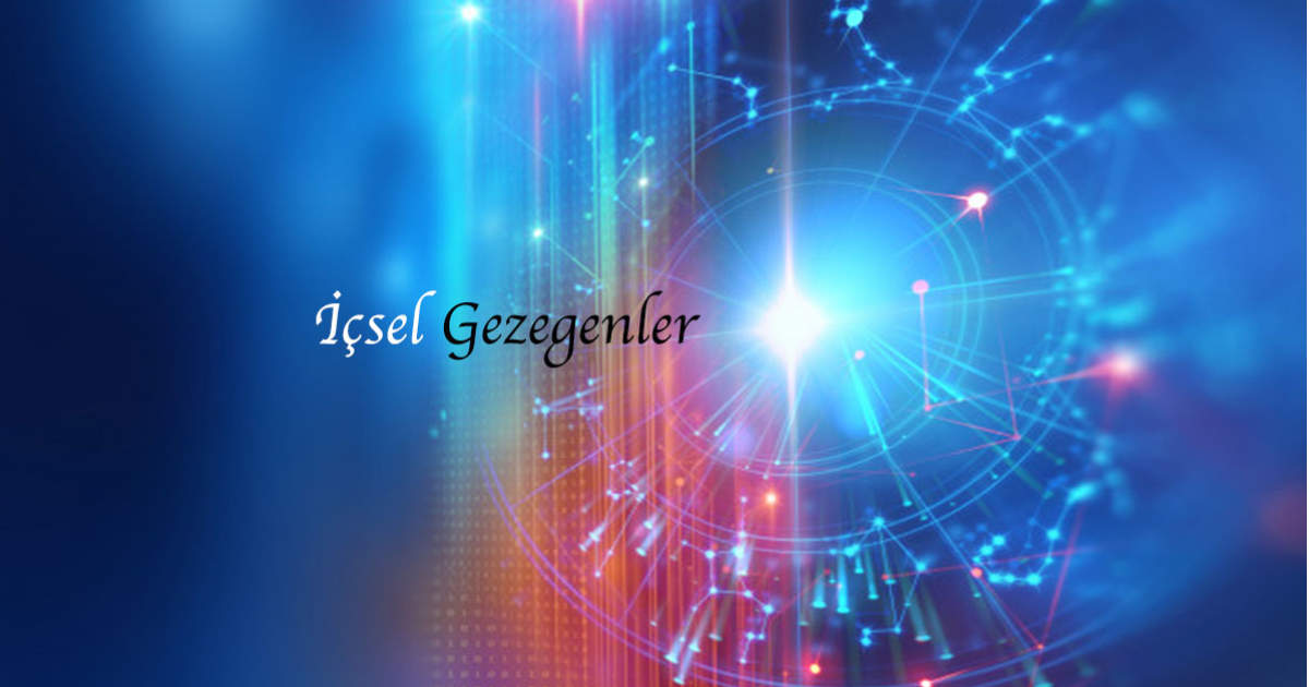 İçsel Gezegenler - Astroloji Kavramlar 2 İçsel Gezegenler - Astroloji Kavramlar 2